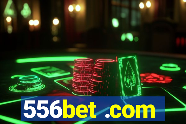 556bet .com