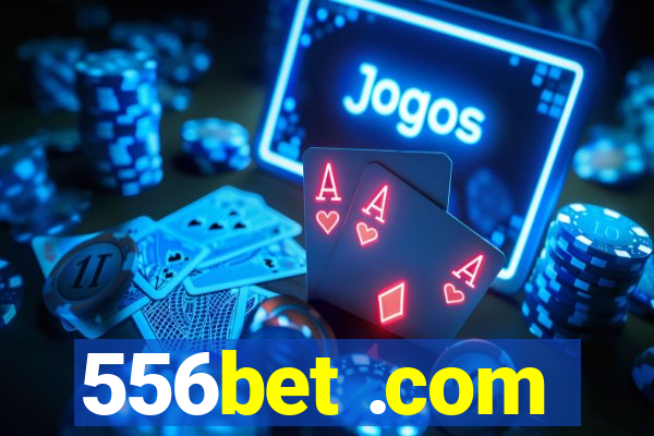 556bet .com