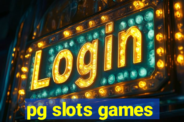 pg slots games