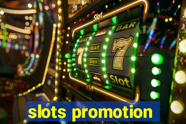 slots promotion