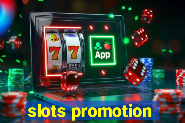 slots promotion