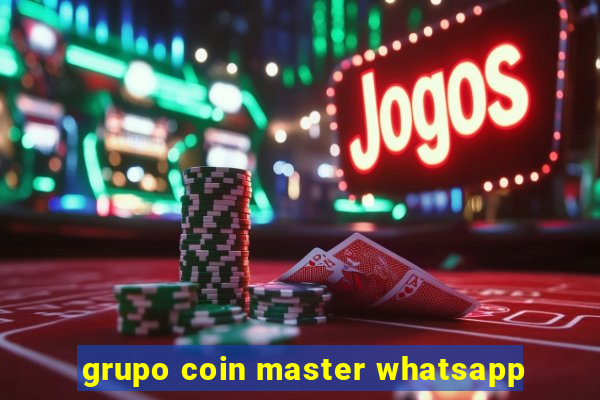 grupo coin master whatsapp