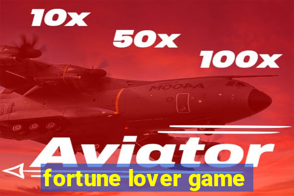 fortune lover game