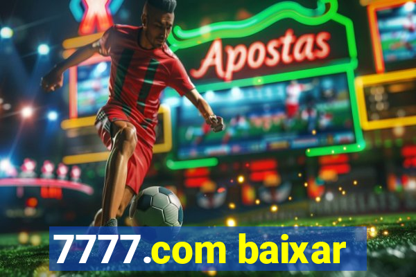 7777.com baixar