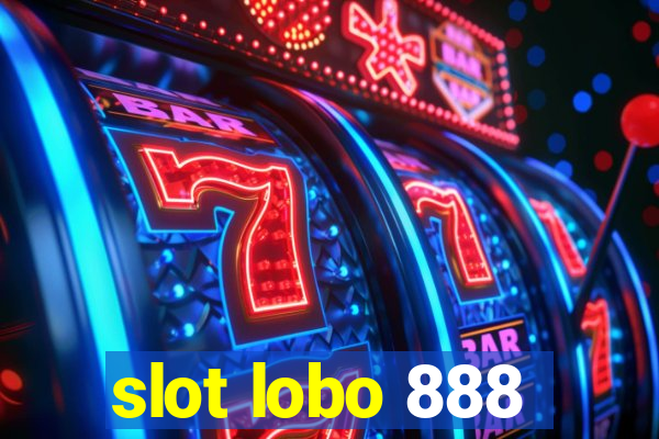 slot lobo 888