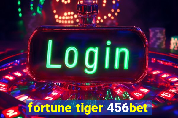 fortune tiger 456bet