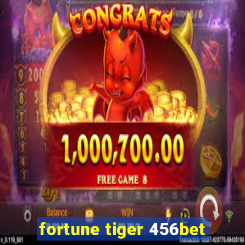 fortune tiger 456bet