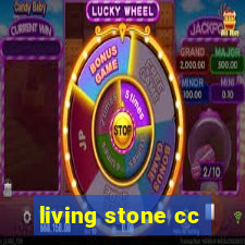 living stone cc