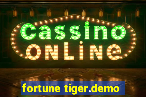 fortune tiger.demo