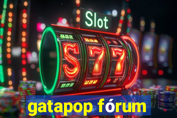 gatapop fórum