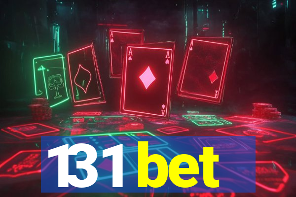 131 bet