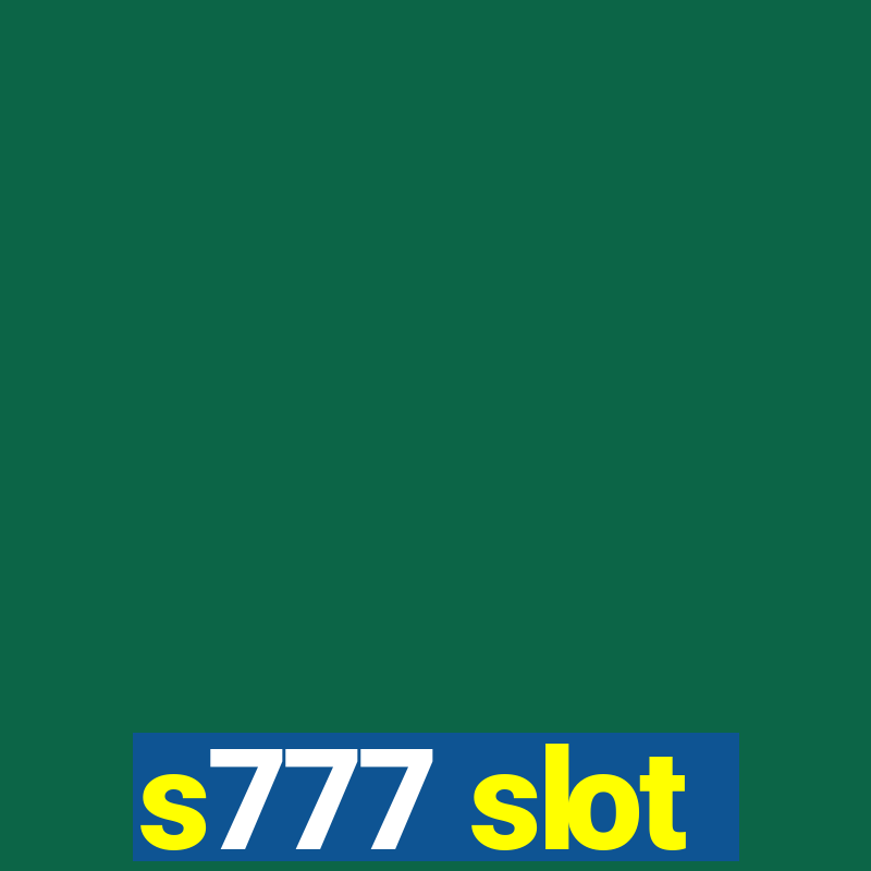 s777 slot