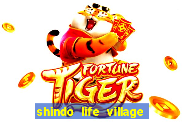 shindo life village blaze private server codes