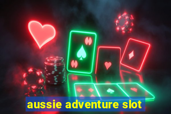 aussie adventure slot