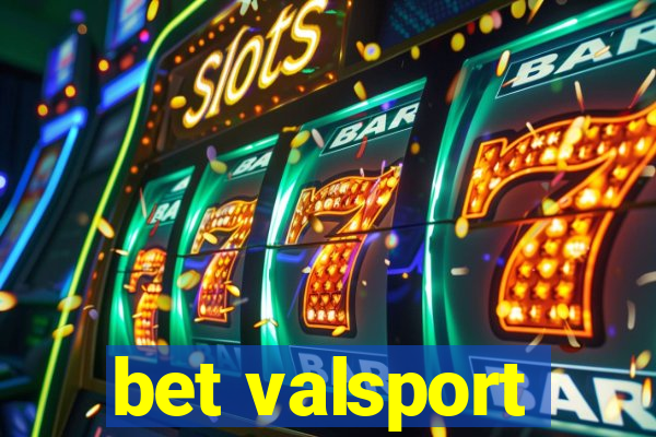 bet valsport