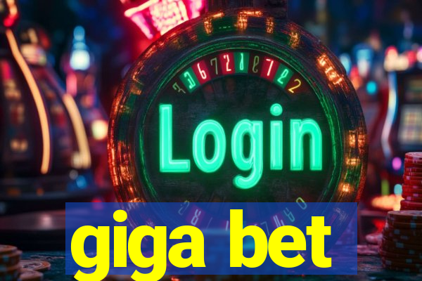 giga bet