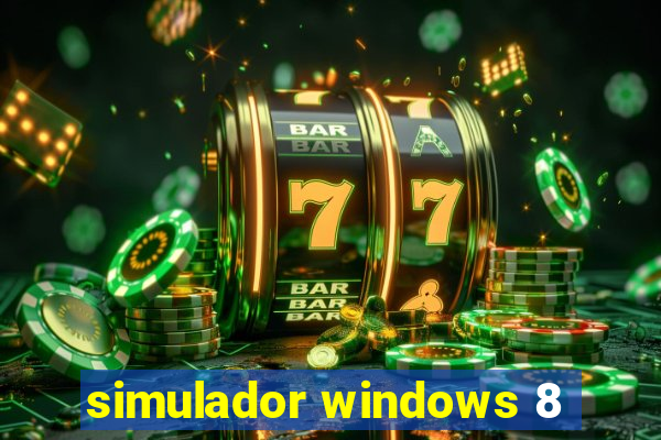 simulador windows 8