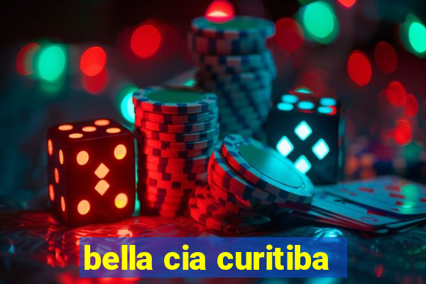 bella cia curitiba