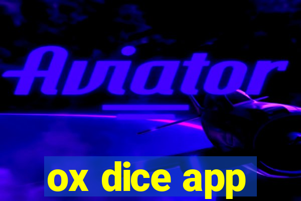 ox dice app