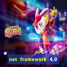 net framework 4.0 v 30319 windows 7 64 bit