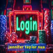 jennifer taylor nua