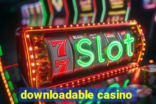 downloadable casino