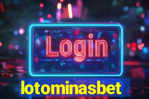 lotominasbet