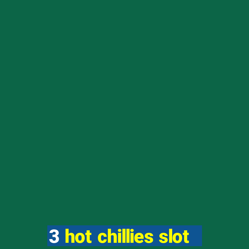 3 hot chillies slot