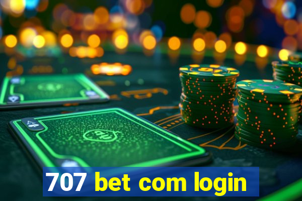 707 bet com login