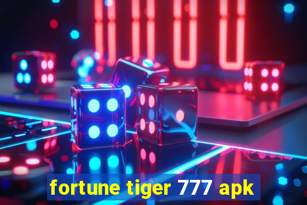 fortune tiger 777 apk