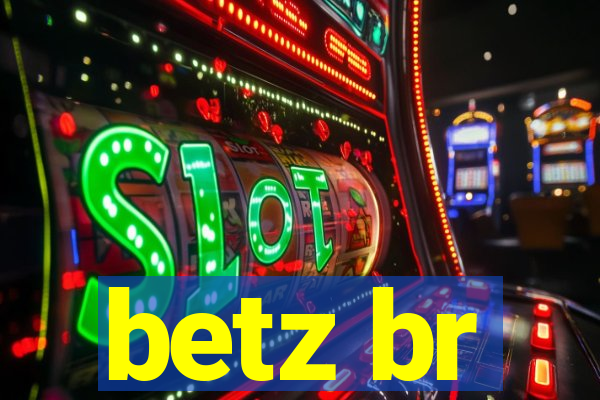 betz br