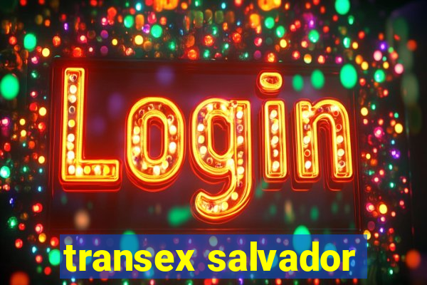 transex salvador