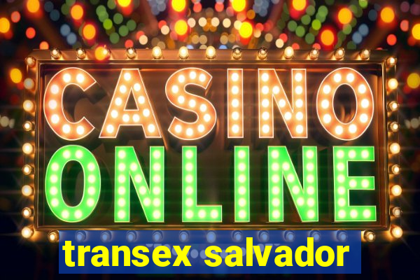 transex salvador