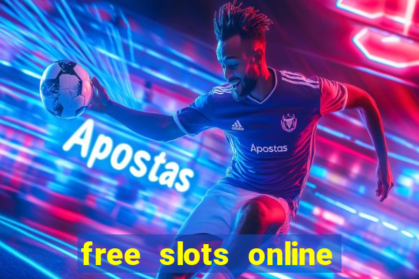 free slots online no download