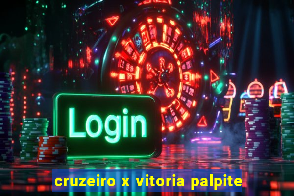 cruzeiro x vitoria palpite