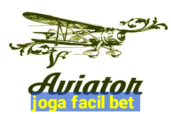 joga facil bet