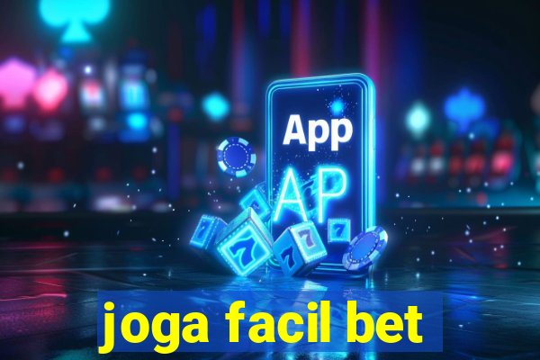 joga facil bet