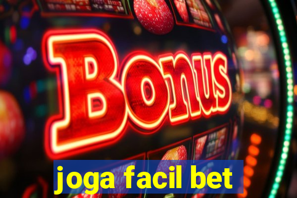 joga facil bet