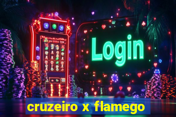 cruzeiro x flamego