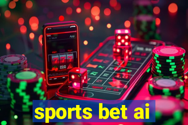 sports bet ai