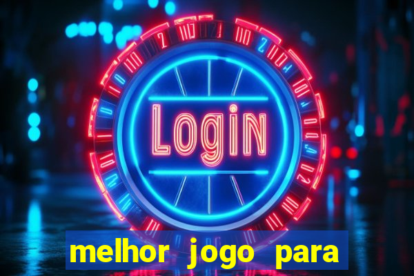 melhor jogo para ganhar dinheiro betano