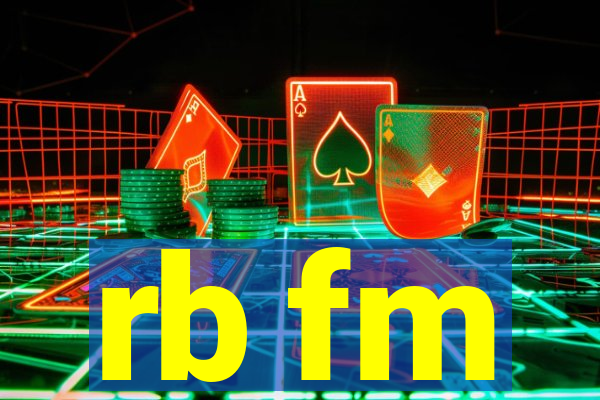 rb fm