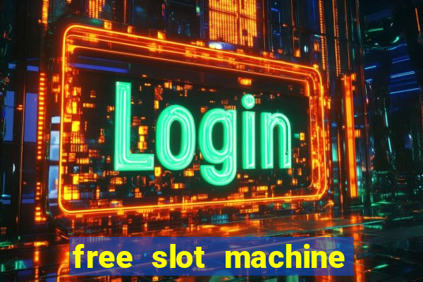 free slot machine games no download