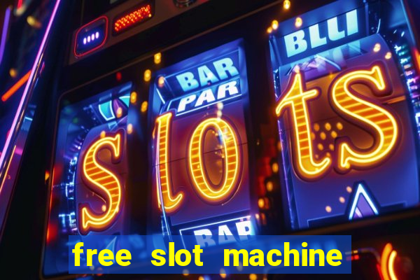 free slot machine games no download