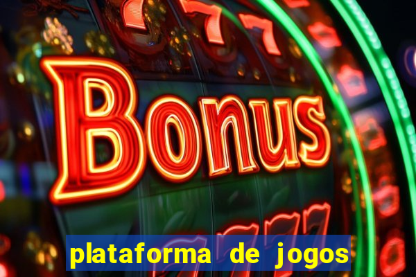 plataforma de jogos tigre com bonus de cadastro