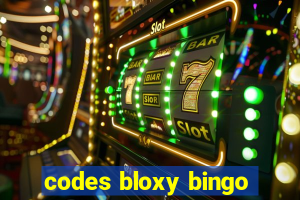 codes bloxy bingo