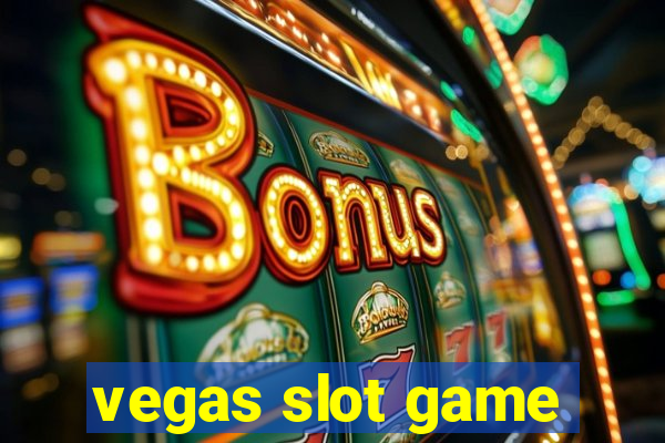 vegas slot game