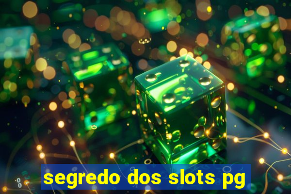 segredo dos slots pg