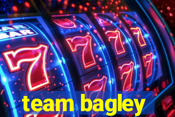 team bagley