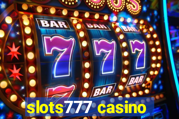 slots777 casino